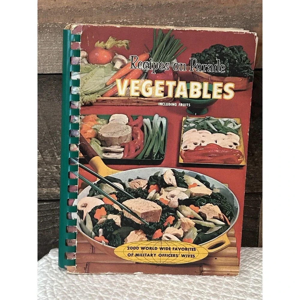 Recipes On Parade Vegetables  Fruits 2000‎ World Wide Favorites Vintage 1968